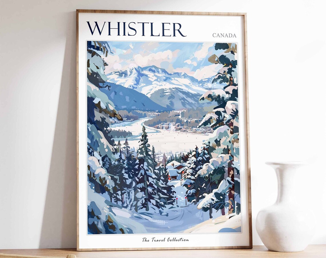 Whistler Canada Snowy Mountain Village Winter Ski Travel Poster