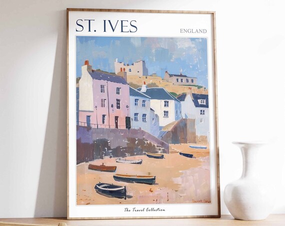 St Ives England Coastal Town and Harbour Boats Painting Poster