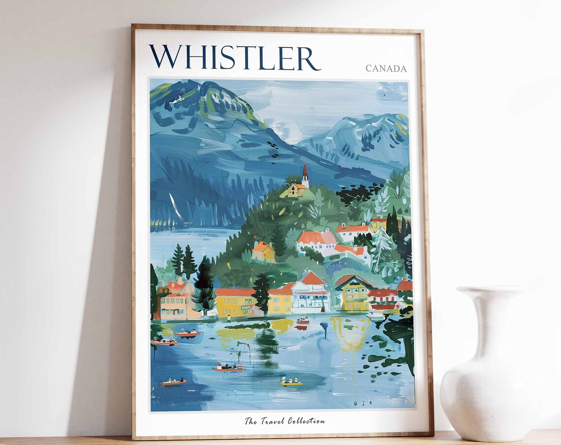 Whistler Canada Alpine Village Lake Mountain Painting Travel Poster