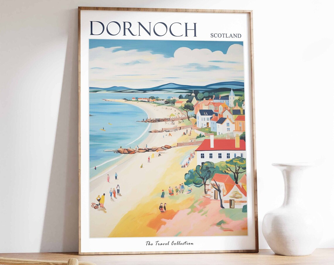 Dornoch Scotland Beach With Colorful Houses And Hills Travel Poster