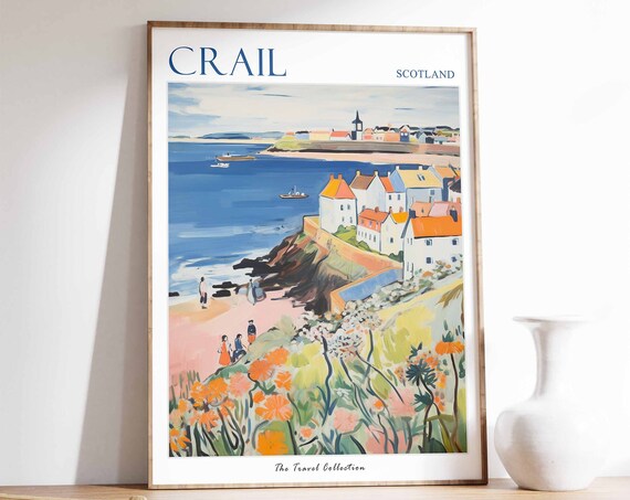 Crail Poster Crail Travel Print Scotland Travel Poster Scottish Decor Tropical Decor Sea Print Crail Gift Scotland Travel Poster