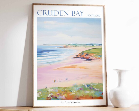Cruden Bay Poster Cruden Bay Travel Print Scotland Travel Poster Scottish Decor Tropical Decor Sea Print Cruden Bay Gift