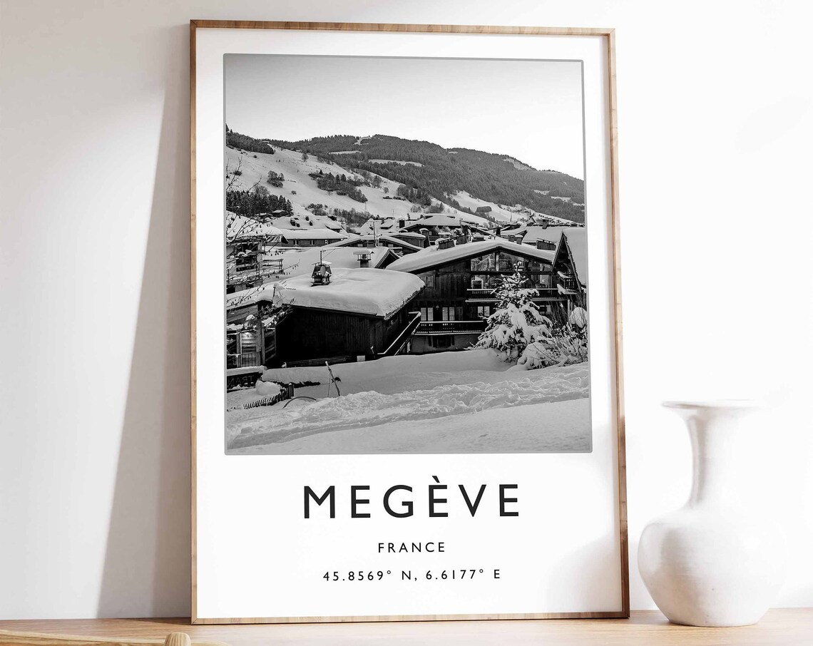 Megève France Black and White Alpine Chalet Snow Village Poster