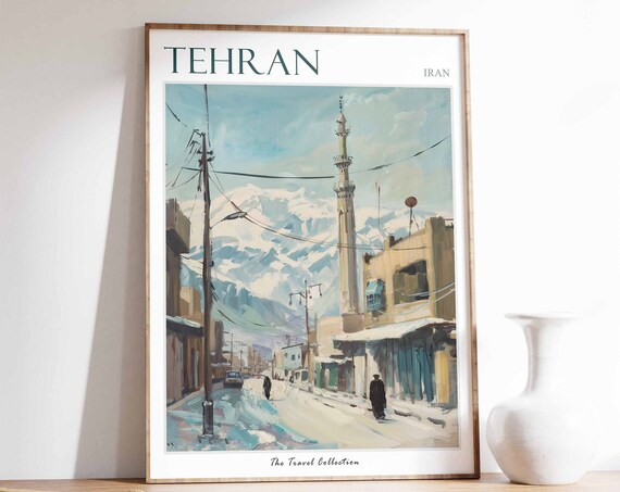 Tehran Poster Tehran Travel Print Tropical Decor City Wall Art Iranian Decor Iran Travel Print Tehran Gift Tehran Travel Poster