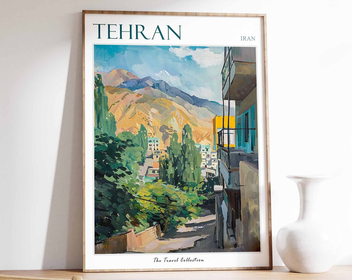 Tehran Iran Mountain Foothills City Street Colorful Painting Poster