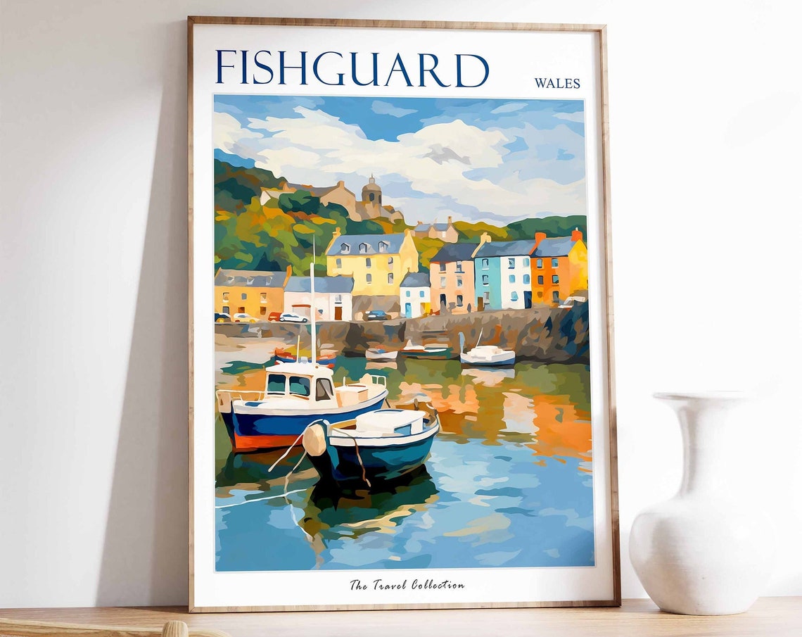 Fishguard Wales Harbor Boats Painterly Travel Collection Poster