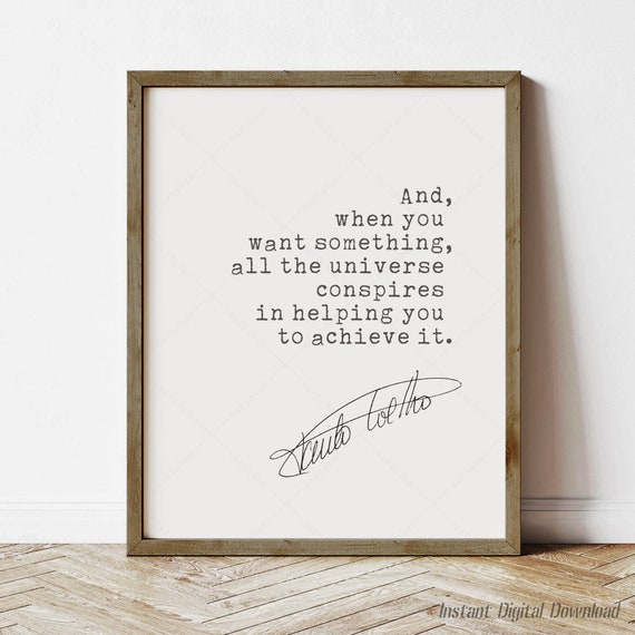 Paulo Coelho Quote, The Alchemist Book Lover Art Print