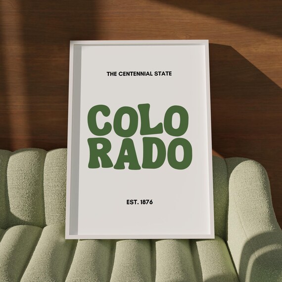Colorado The Centennial State Est 1876 Bold Typography Print