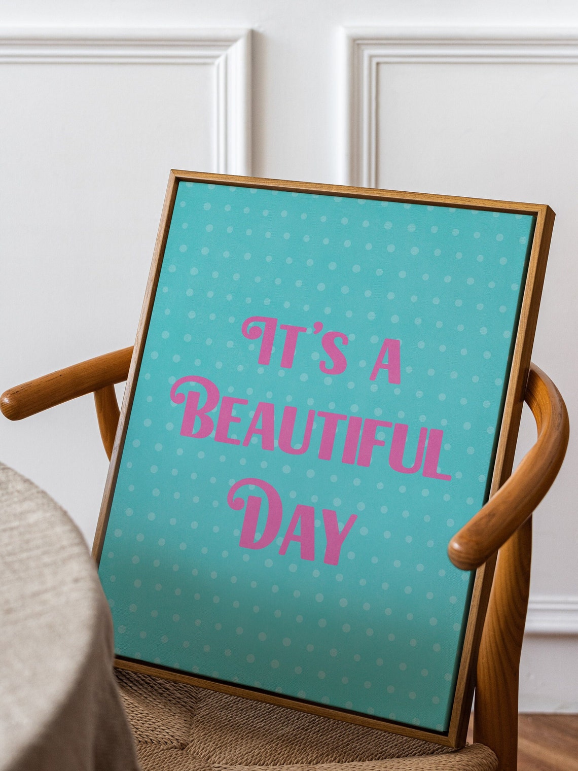 It Is a Beautiful Day Teal Polka Dot Motivational Quote Poster - Image 2
