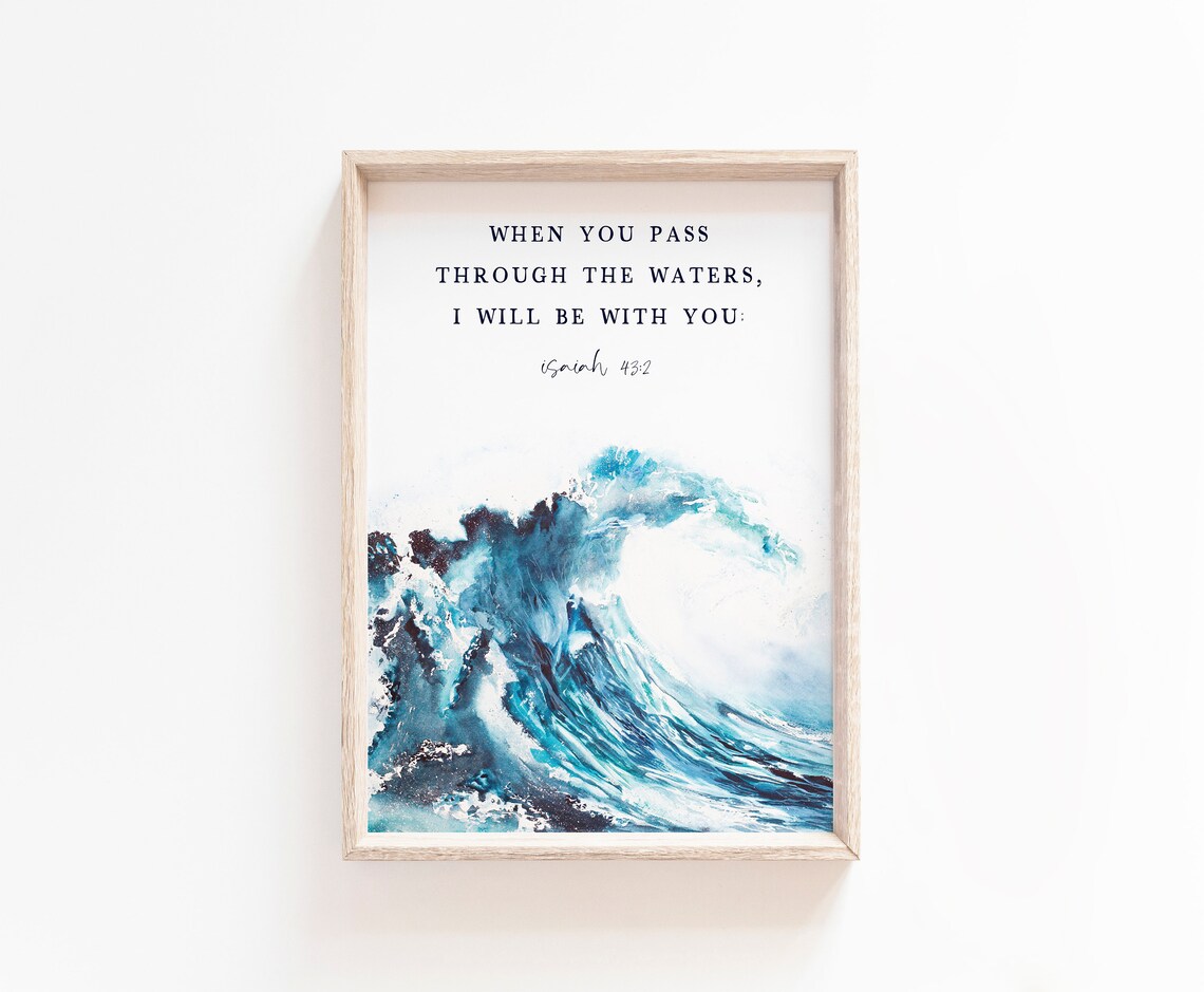 Isaiah 43:2 Scripture Art Print, Deep Waters Verse - Image 2