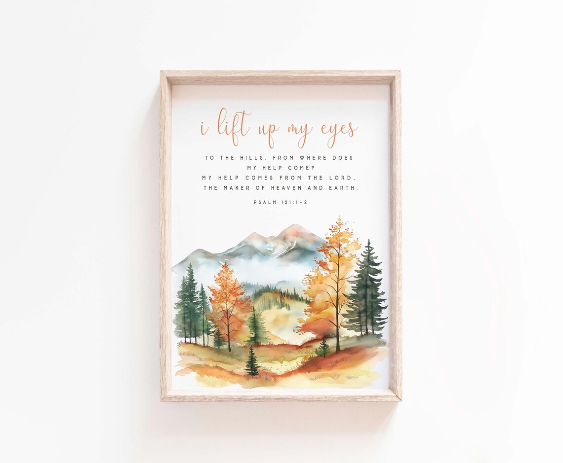 I Lift Up My Eyes to the Hills Psalm 121:1-2 Autumn Mountain Poster - Image 2