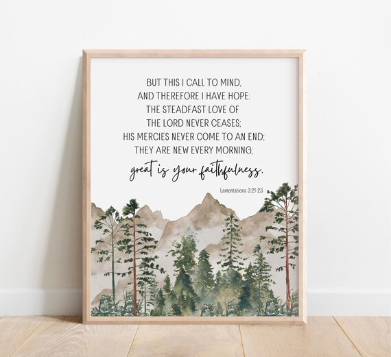 Lamentations 32123 The Steadfast Love Of Lord Never Ceases Bible Verse Wall Art Scripture Print Watercolor Mountain Christian Gift