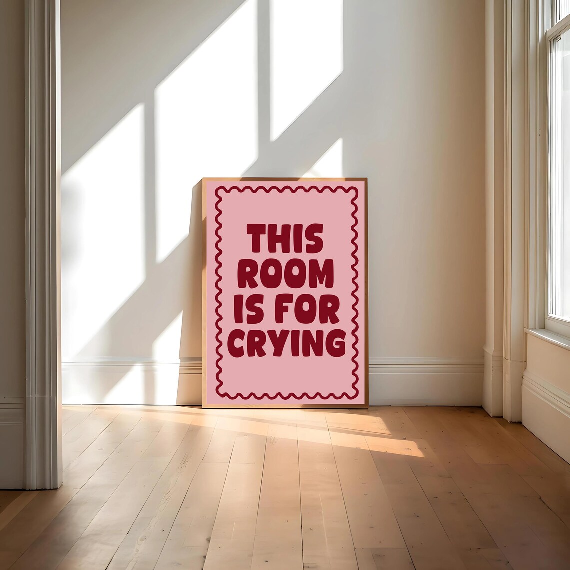 This Room Is For Crying, Funny Quote Art Print - Image 4