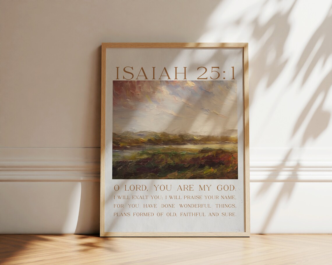 Isaiah 25:1 I Will Praise Your Name Abstract Landscape Scripture Poster - Image 2