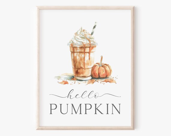 Hello Pumpkin Fall Coffee Frappe Watercolor Kitchen Sign Poster