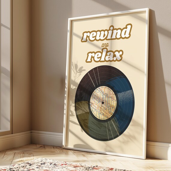 Rewind And Relax Retro Vinyl Record Poster 90s Music Lovers Gift