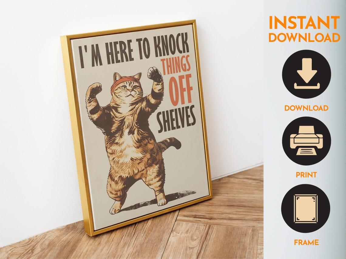 I Am Here To Knock Things Off Shelves Tough Tabby Cat Funny Poster - Image 6
