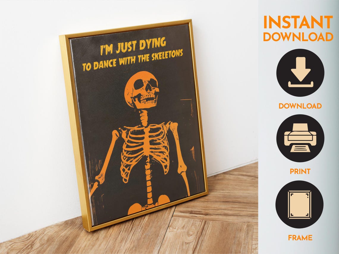 Just Dying To Dance With Skeletons Funny Halloween Art Poster - Image 4