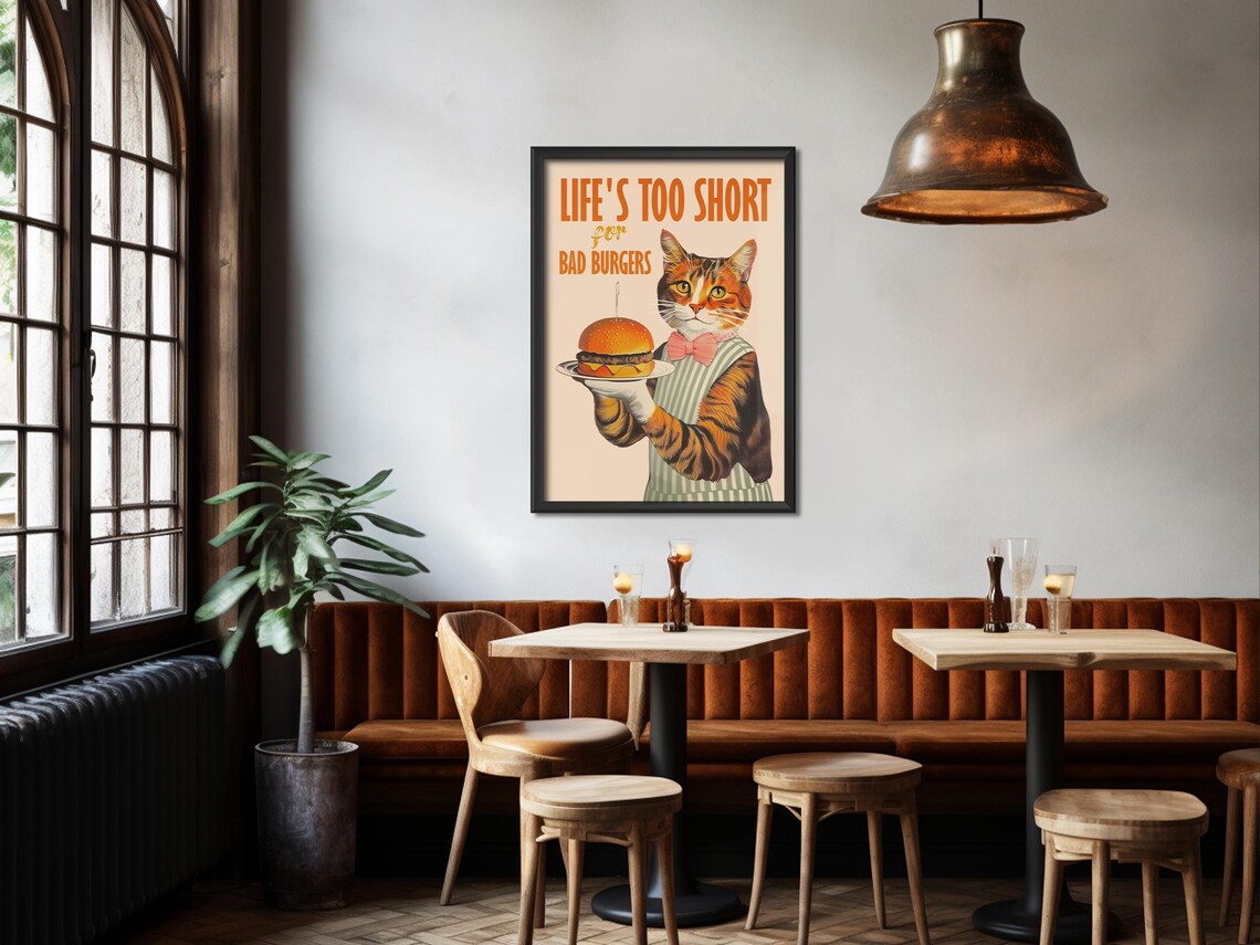 Lifes Too Short For Bad Burgers Cat Waiter Funny Kitchen Poster - Image 4