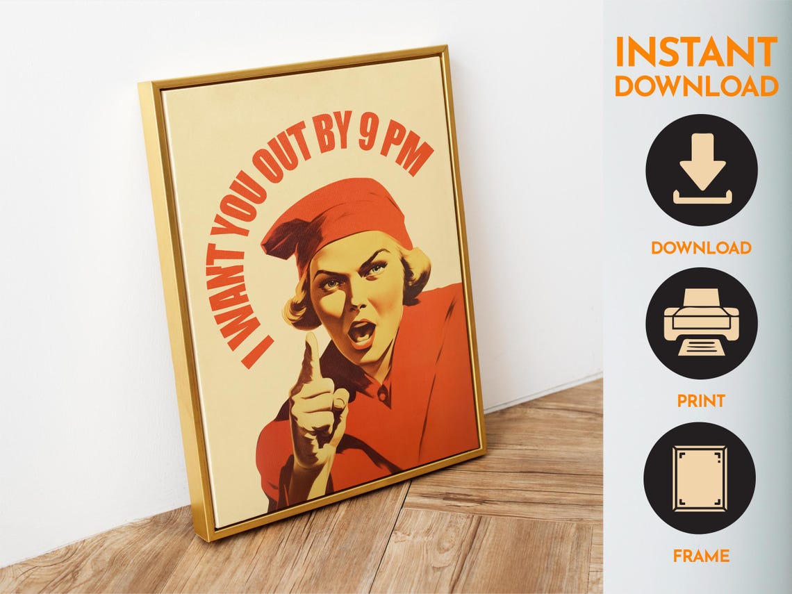 I Want You Out By 9 PM Pointing Retro Woman Funny House Rules Poster - Image 6