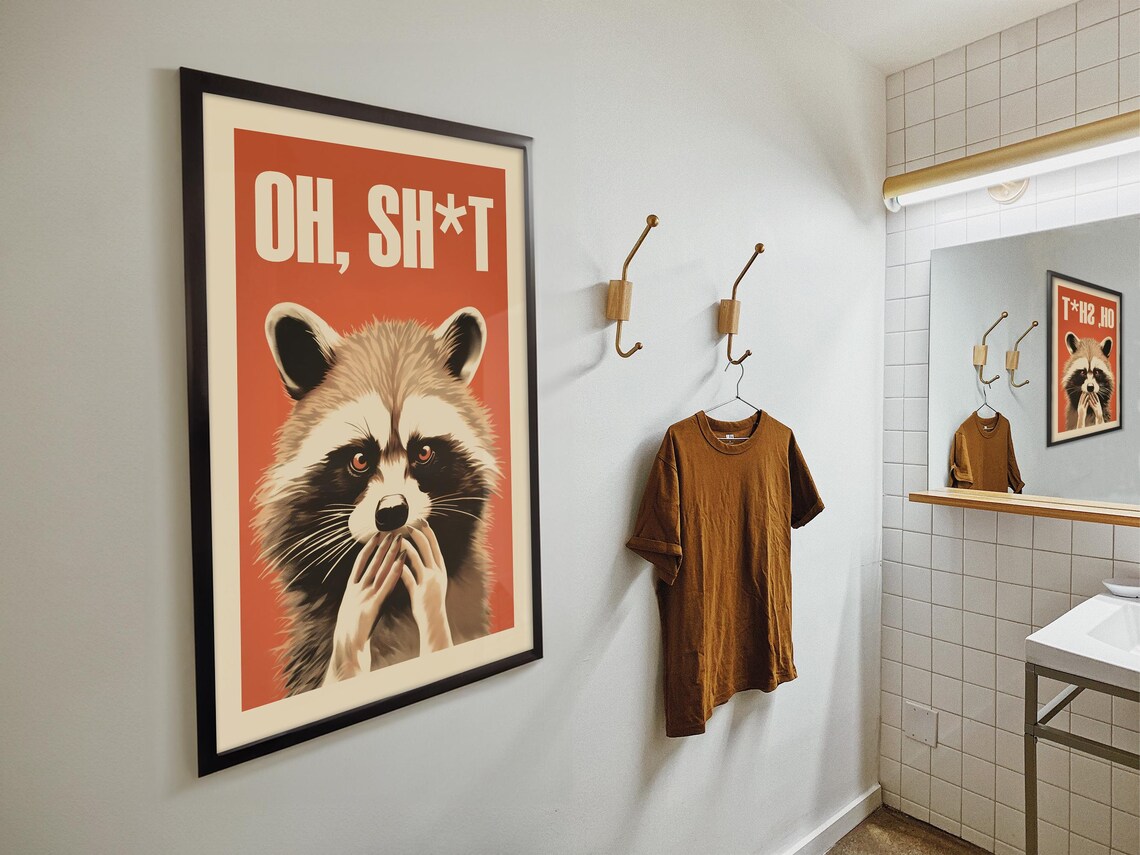 Oh Sht Shocked Raccoon Funny Animal Bathroom Humor Quote Poster - Image 4