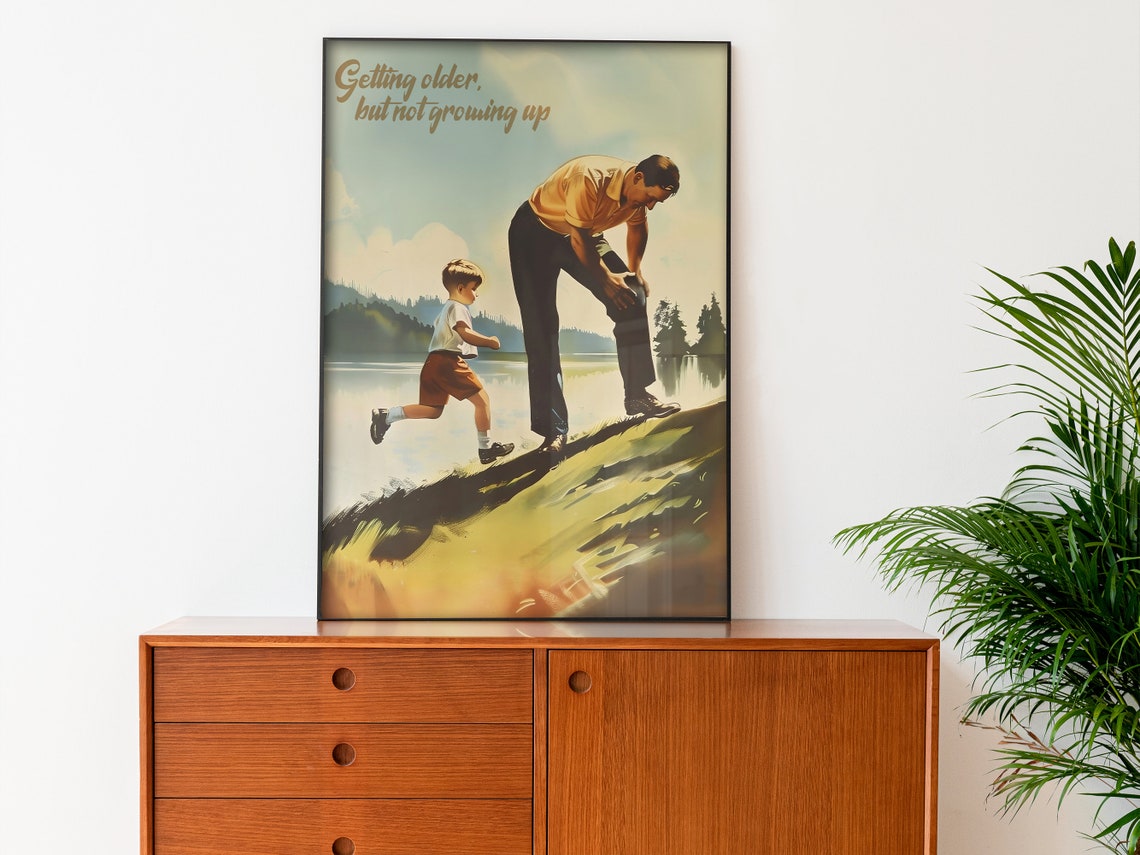 Retro Father and Son Getting Older Not Growing Up Lake Art Poster - Image 4