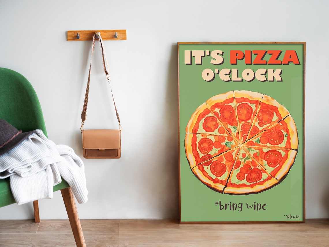 It's Pizza O'Clock Funny Pizza Wine Kitchen Quote Art Poster - Image 5