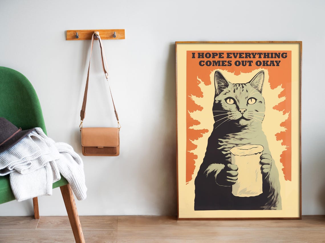 I Hope Everything Comes Out Okay Funny Cat Retro Bathroom Poster - Image 5