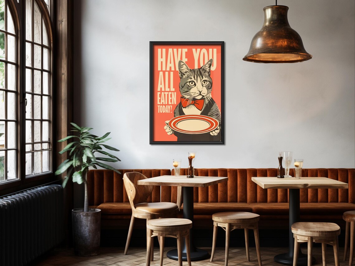 Have You All Eaten Today Waiter Cat Bowtie Plate Funny Kitchen Poster - Image 4