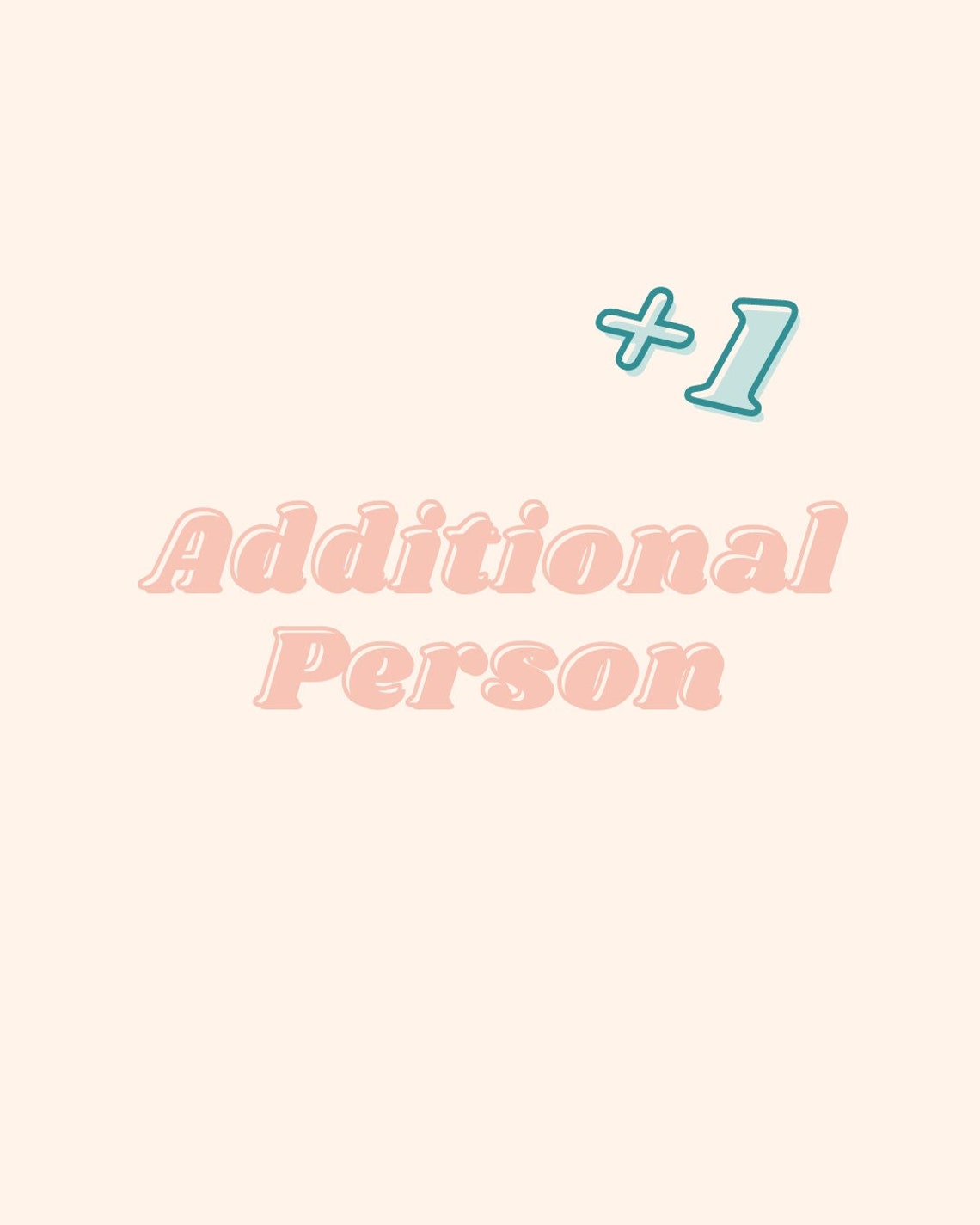 Additional Person Custom Add On