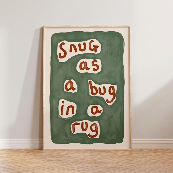 Snug as a Bug in a Rug Hand Painted Green Nursery Quote Poster