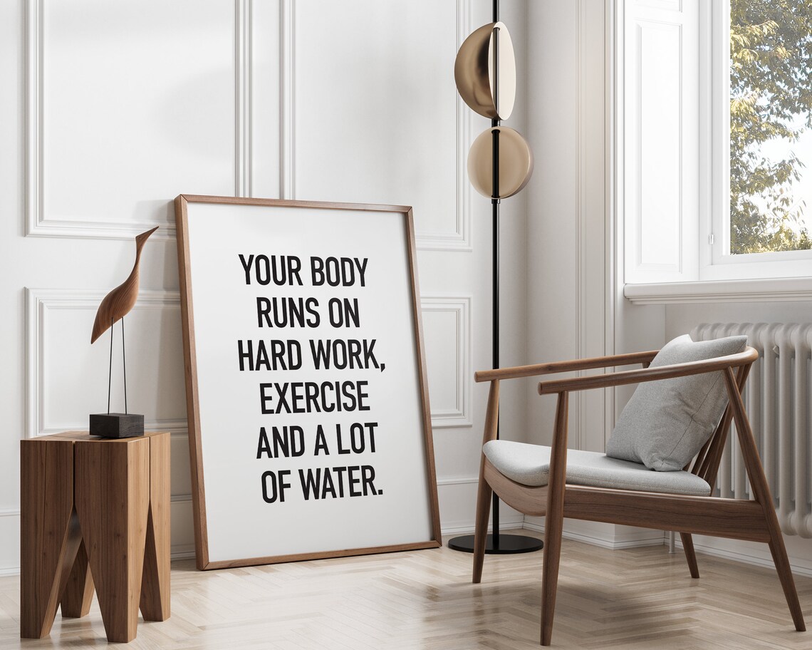 Body Runs On Hard Work Water Fitness Motivational Quote Poster - Image 2