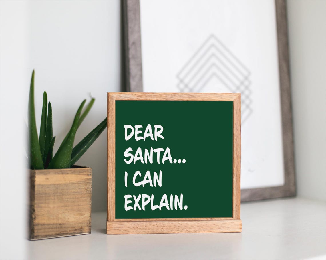 Dear Santa I Can Explain Funny Naughty List Christmas Poster - Image 3