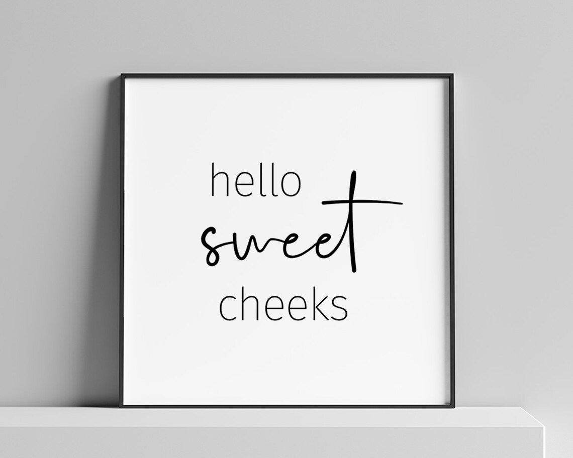 Hello Sweet Cheeks Funny Christmas Gift Prints Cute Bathroom Decor Wall Art Square Wall Art Minimalist Poster - Image 3