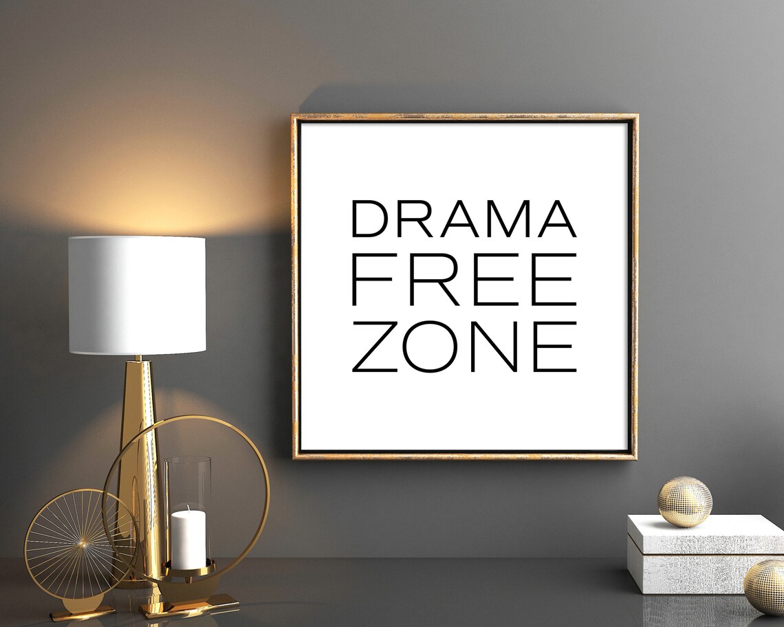 Drama Free Zone Quote Print, Family Room Decor - Image 3