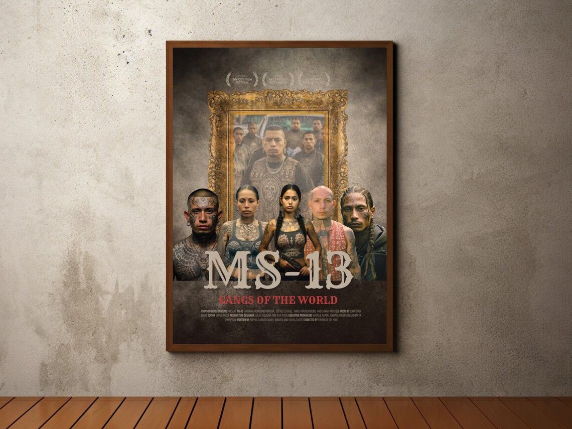 MS-13 Gangs of the World Tattooed Crew Movie Style Art Poster