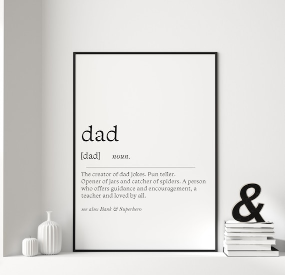 Dad Definition Art Print, Father's Day Gift