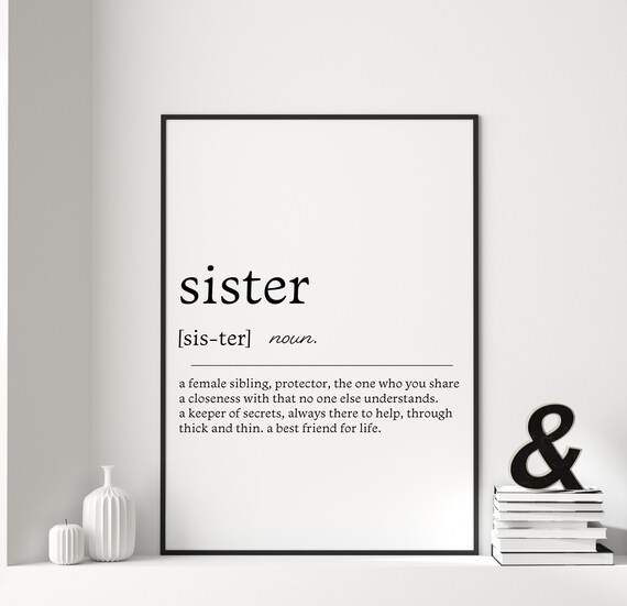 Sister Definition Print, Gift for Home Decor