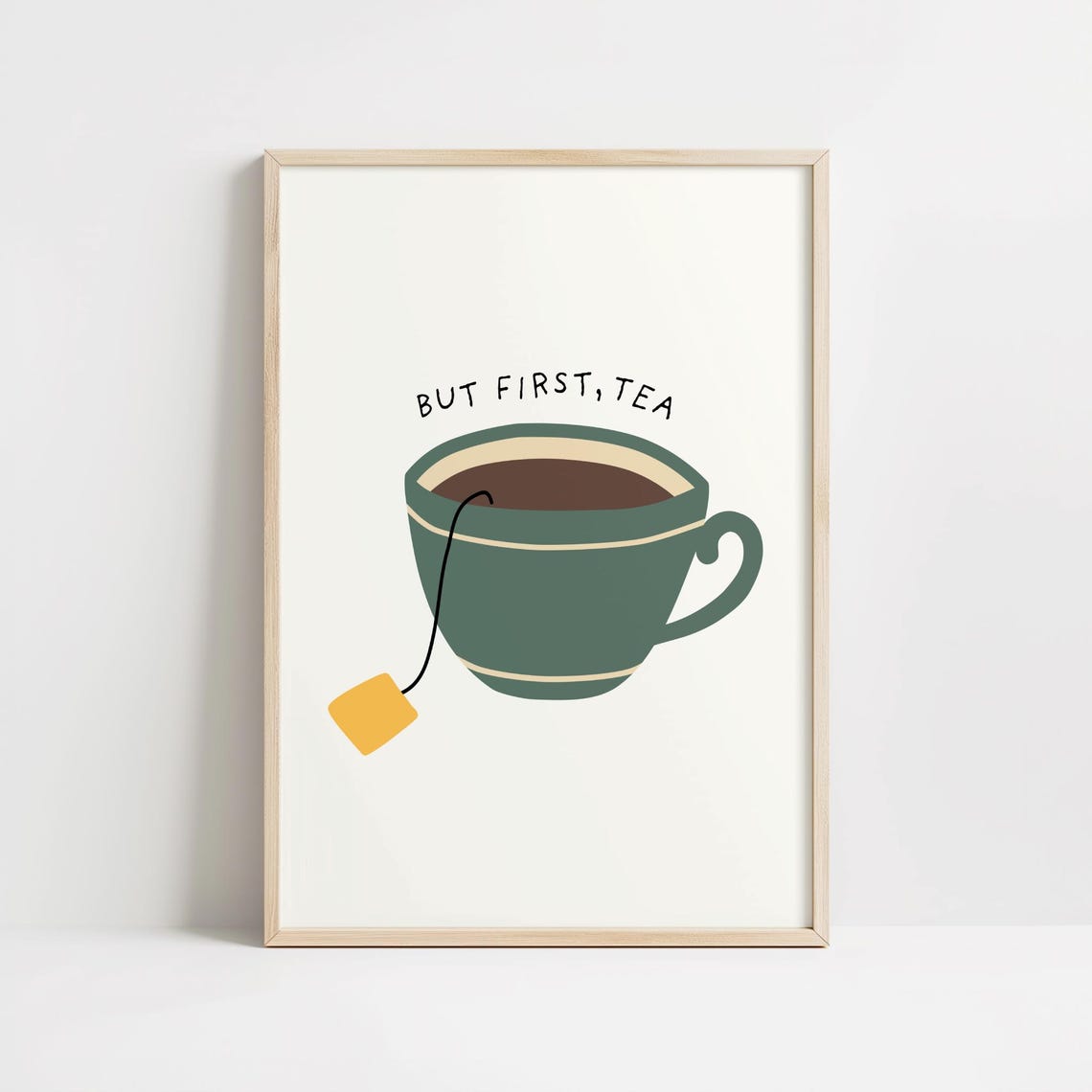 But First Tea Green Teacup Cozy Kitchen Minimalist Art Poster