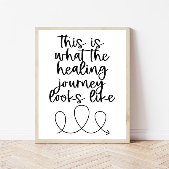 This Is What the Healing Journey Looks Like Therapy Script Poster
