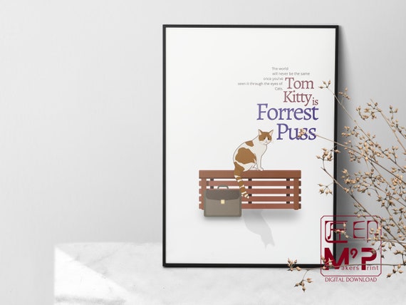 Calico Cat Art Forest Gump Movie Poster Parody Cute Funny Bench Print Lover Gift Pet