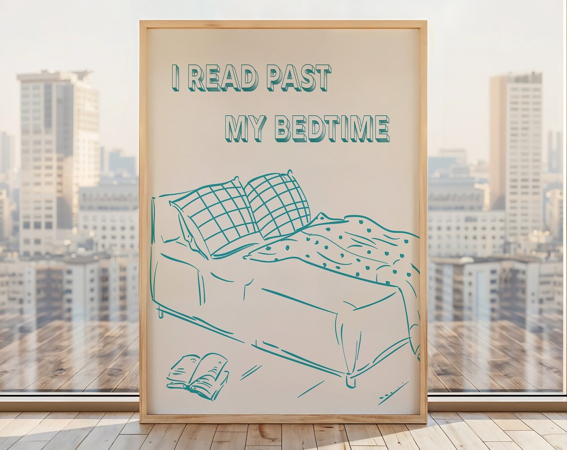 I Read Past My Bedtime Teal Green Cozy Bed Line Art Sketch Poster