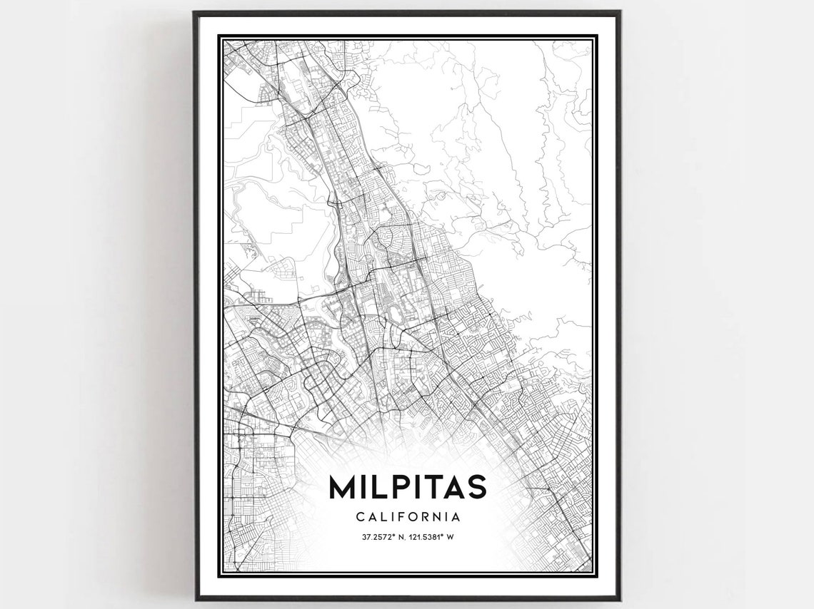 Milpitas Map Print Poster Wall Art Ca City Street Decor Road Gift B1027