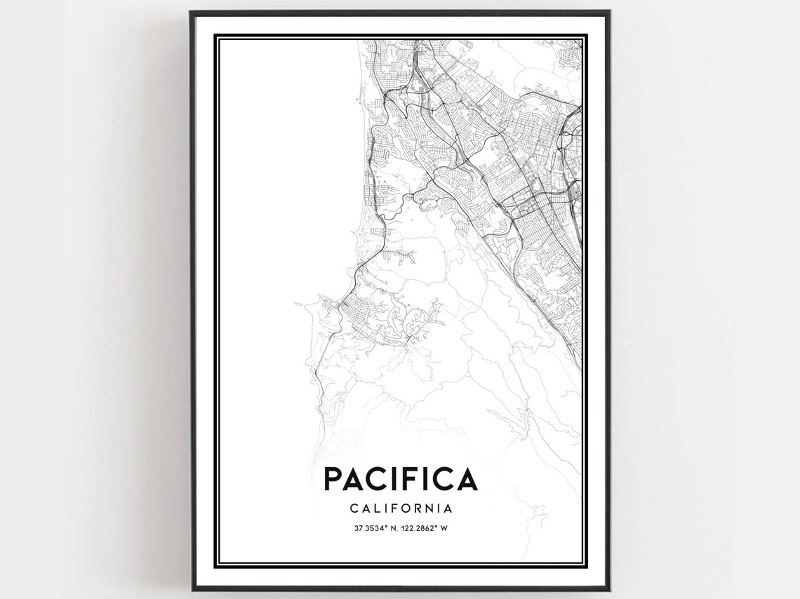 Pacifica Map Print Poster Wall Art Ca City Street Decor Road Gift B1634