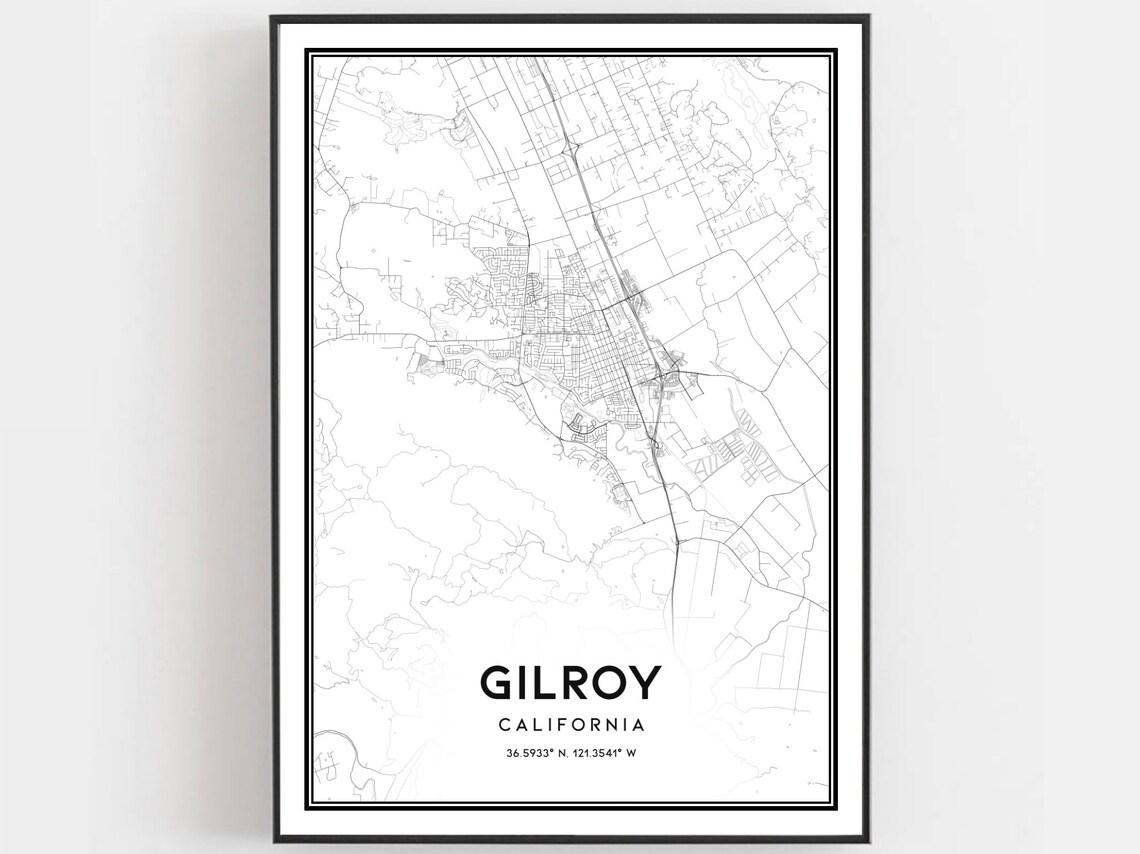 Gilroy California Minimalist City Street Map Coordinates Art Poster