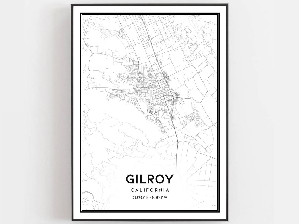 Gilroy Map Print Poster Wall Art Ca City Street Decor Road Gift B824