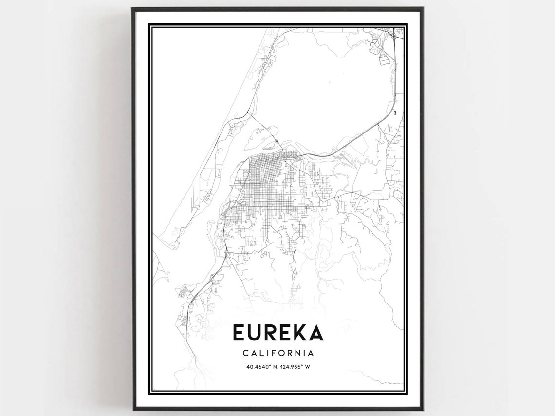 Eureka Map Print Poster Wall Art Ca City Street Decor Road Gift B1488