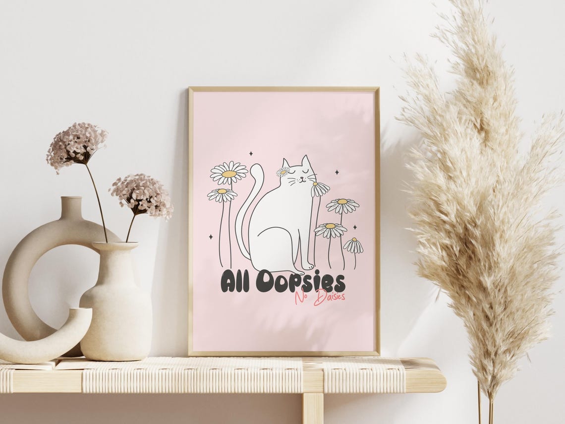 All Oopsies No Daisies White Cat With Daisies Funny Cat Poster - Image 2