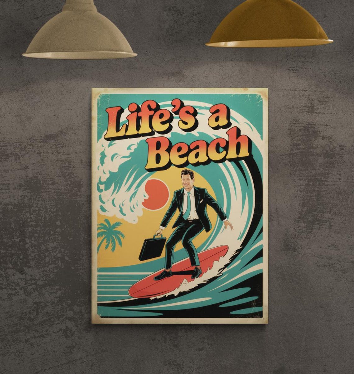Life's a Beach Retro Surf Scene Suit Surfing Wave Vintage Poster - Image 3
