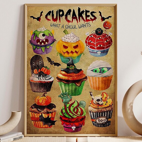 Halloween Cupcakes Spooky Monsters What A Ghoul Wants Poster